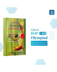 General Knowledge Olympiad Explorer Class 6